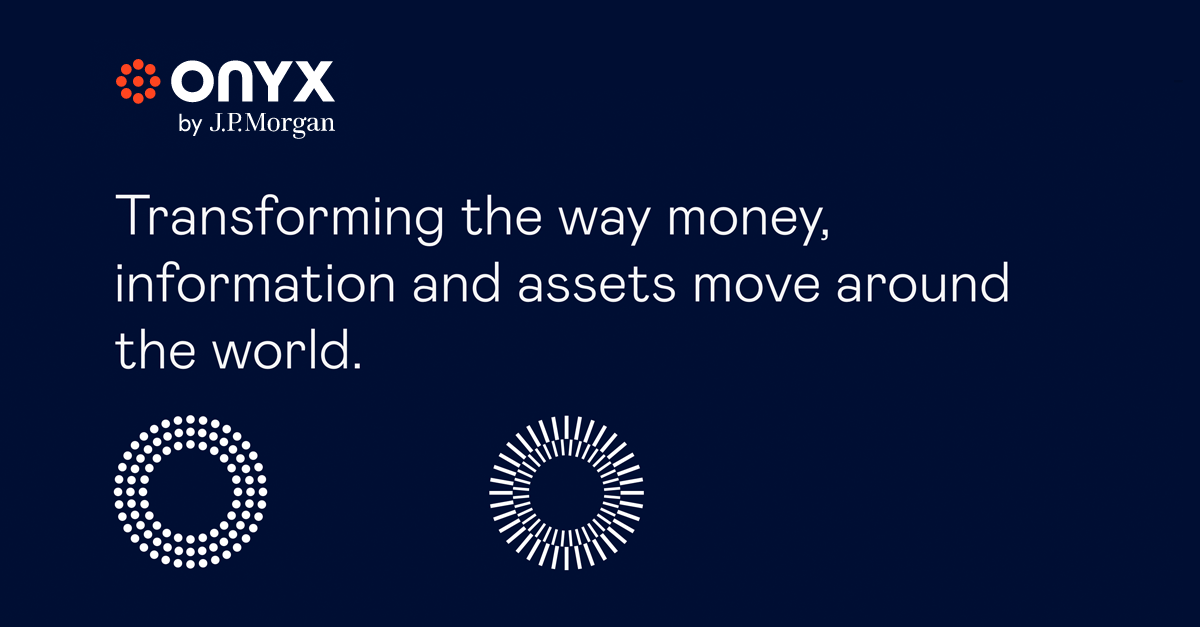 Blockchain Launch | Onyx by J.P.Morgan